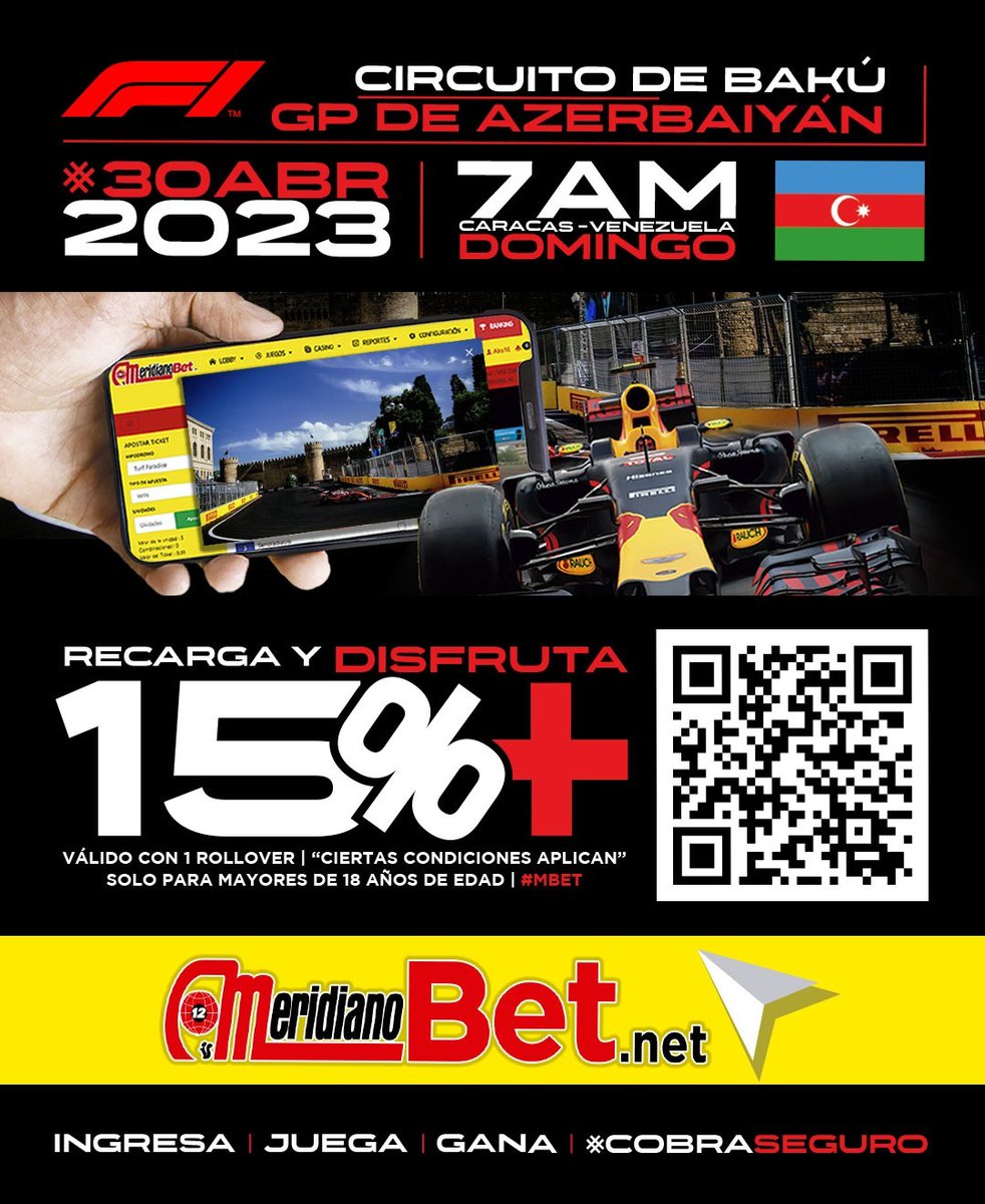 Disfruta del rugir de los motores con <a href="/MeridianoBet/">MeridianoBet</a>.
Este domingo GANA con las vueltas del Gran Premio de Azerbaiyán, recarga tu billetera y activa tu bono de 15% más en tu primera recarga.
 
Ingresa en meridianobet.net
Juega | Gana | #CobraSEGURO
Síguelos <a href="/MeridianoBet/">MeridianoBet</a>