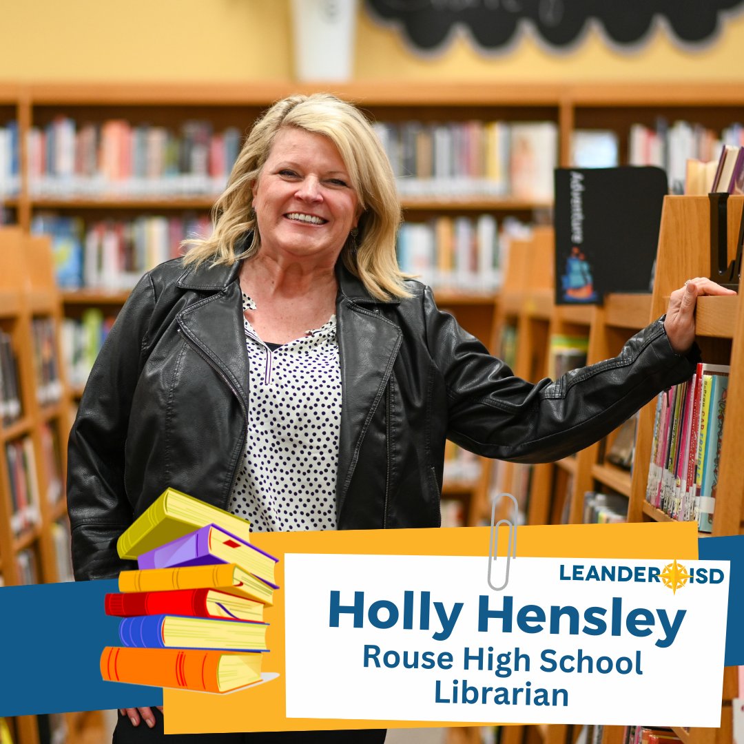 LeanderISD's tweet image. This week&apos;s final featured #1LISD librarian is Holly Hensley, librarian at @RouseHSRaiders. #LibrarianAppreciationWeek

&quot;Becoming a librarian has allowed me to enjoy all of the best parts of teaching.&quot;

#NationalSchoolLibraryMonth