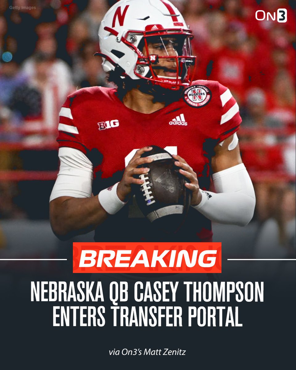 On3's tweet photo. BREAKING: Nebraska QB Casey Thompson has entered the NCAA Transfer Portal, per @mzenitz. 

https://t.co/poUleEHGWC https://t.co/eCmna30v0e