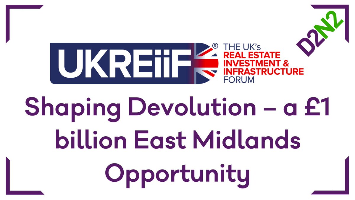 InvestInNottm's tweet photo. Join us for a @D2N2LEP panel session at @UKREiiF  about the East Midlands Devolution and Combined Authority.

We'll discuss the newest and largest combined authority devolution deal and what this will bring to investors and developers.

https://t.co/8Ct9Qysa09 https://t.co/JN7UpZSPDQ