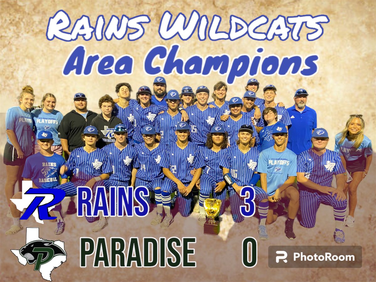 Congratulations to the Rains Wildcat Baseball team on capturing the Area Championship tonight by sweeping the Paradise Panthers. #WildcatNation #goldgloveseason 🏆