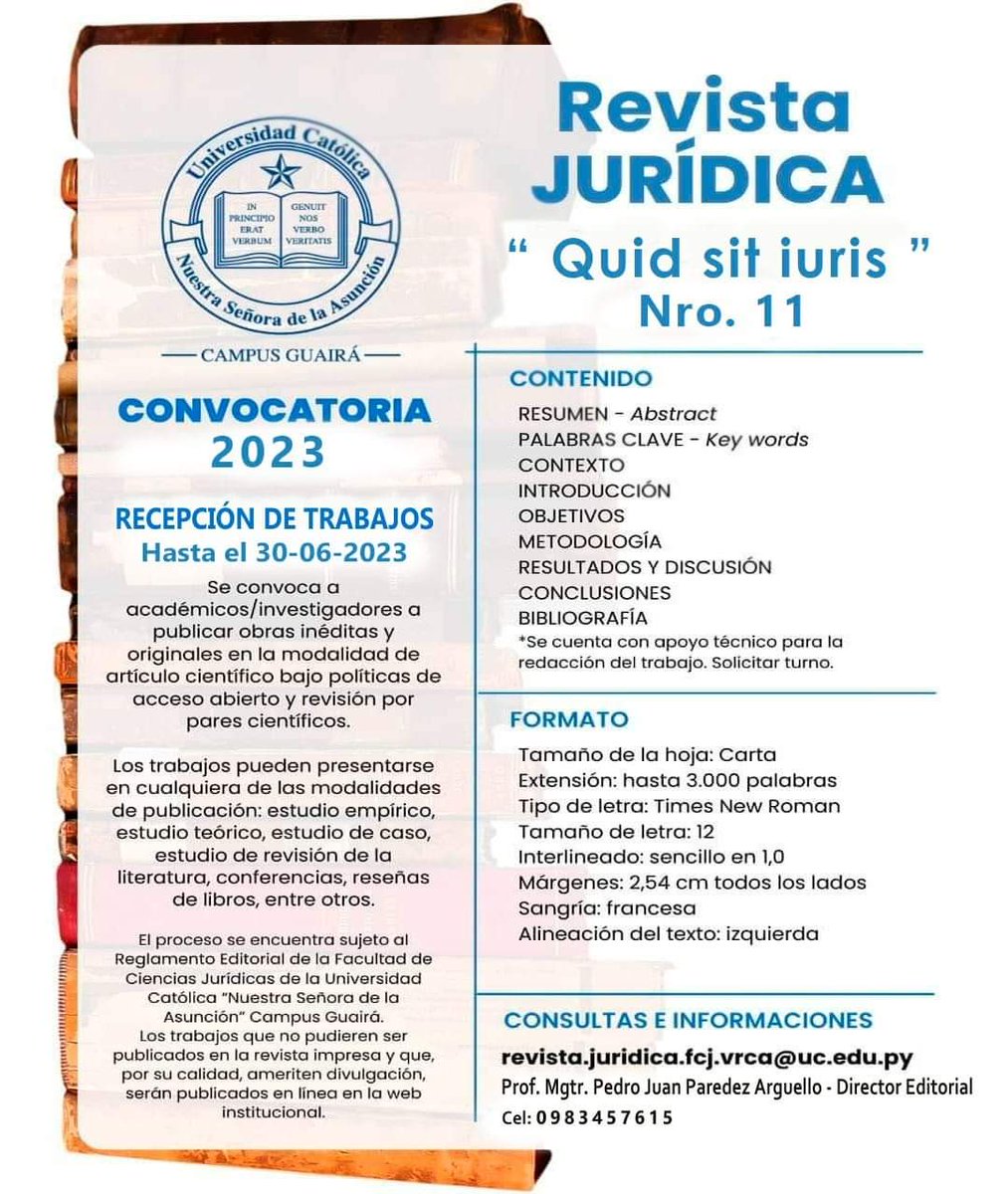 La Facultad de Ciencias Jurídicas de la Universidad Católica Campus Guairá convoca a publicar sus trabajos de investigación en la Revista Jurídica.