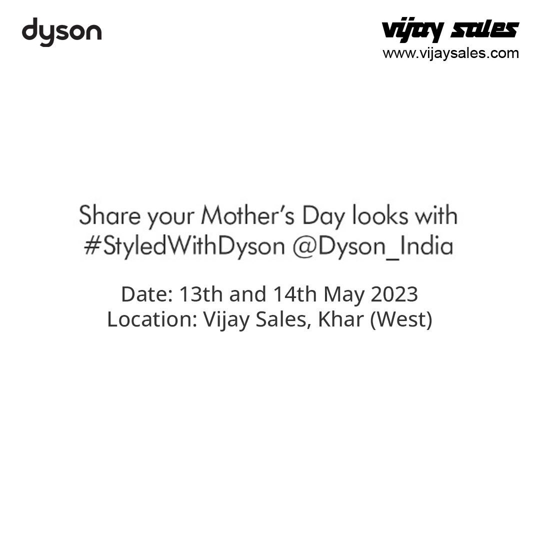 VijaySales's tweet photo. Celebrate this Mother’s Day with style! Dyson brings you and your mom a complimentary styling session. 

Gift your mom ultimate care for her hair and share your Mother’s Day look with #StyledWithDyson @DysonIndia 

#VijaySales #MothersDay #Dyson #hairstyles #AirWrap https://t.co/ngQxzFCqtz