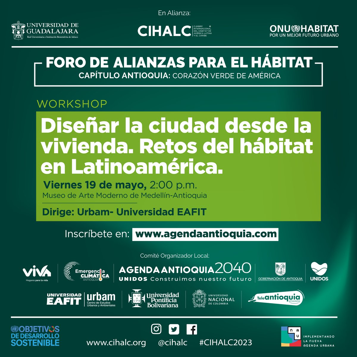 Participa de los diferentes espacios académicos, conferencias y conversaciones durante el 18 y 19 de mayo en el Foro de Alianzas para el Hábitat.

Inscríbete y participa de los #workshops que realizaremos junto a <a href="/upbcolombia/">UPB</a> @urbam_eafit <a href="/MedellinUNAL/">Sede Medellín UNAL</a> 

forms.office.com/r/uVaer1GEwQ