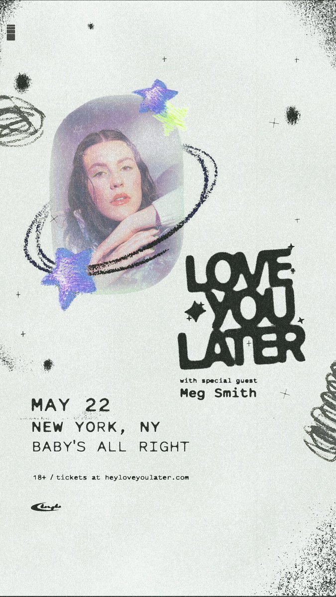 new york show is sooooon! may 22nd at @BabysAllRight w/ @megsmithlol 💫 let’s boogie, ok?

grab your tickets:
seetickets.us/event/Love-You…
