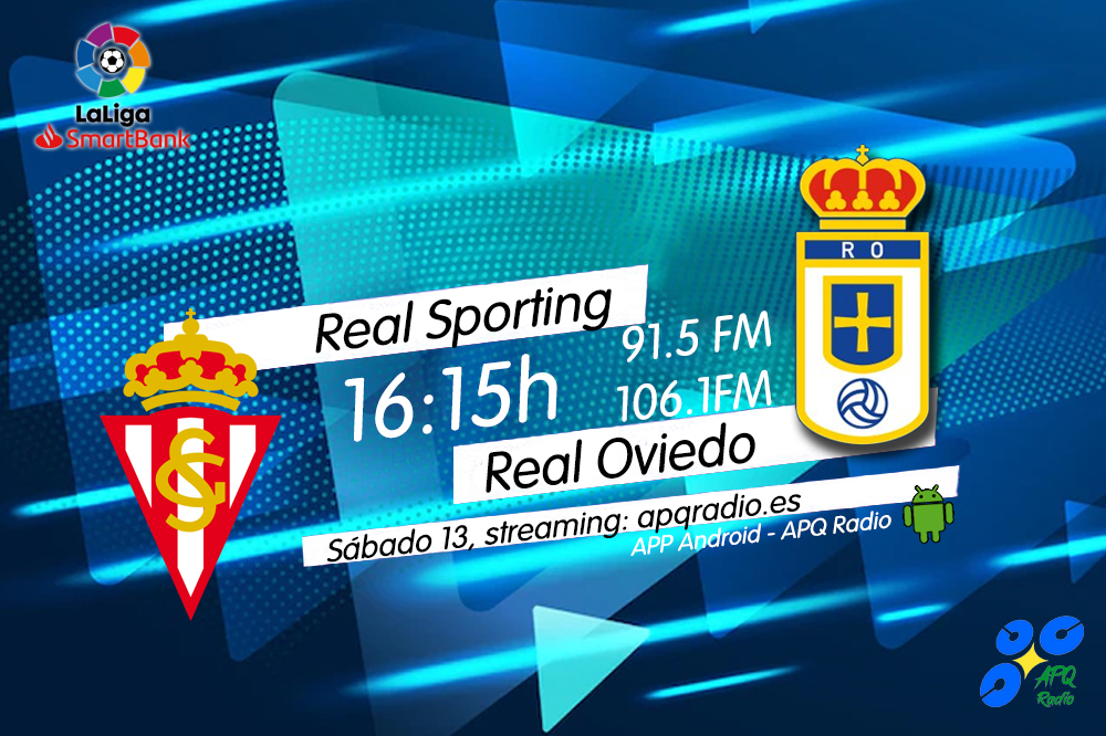 🔴HOY, EN LA BANQUETA DEPORTIVA🔴
🕓 16:15h
🏟️ El Molinón
⚽️ <a href="/RealSporting/">Real Sporting</a> 🆚 <a href="/RealOviedo/">Real Oviedo</a> 
🎙️  <a href="/pelayoAR10/">Pelayo Alijostes</a> | <a href="/PacoGranda/">Paco Granda</a> | <a href="/Vicent_Alonso/">Vicente Alonso</a> | <a href="/JuanjCabanillas/">J. Cabanillas</a> 
📻 91.5 - 106.1FM Asturias
🖥️ apqradio.es
📱 bit.ly/3oFv0HI