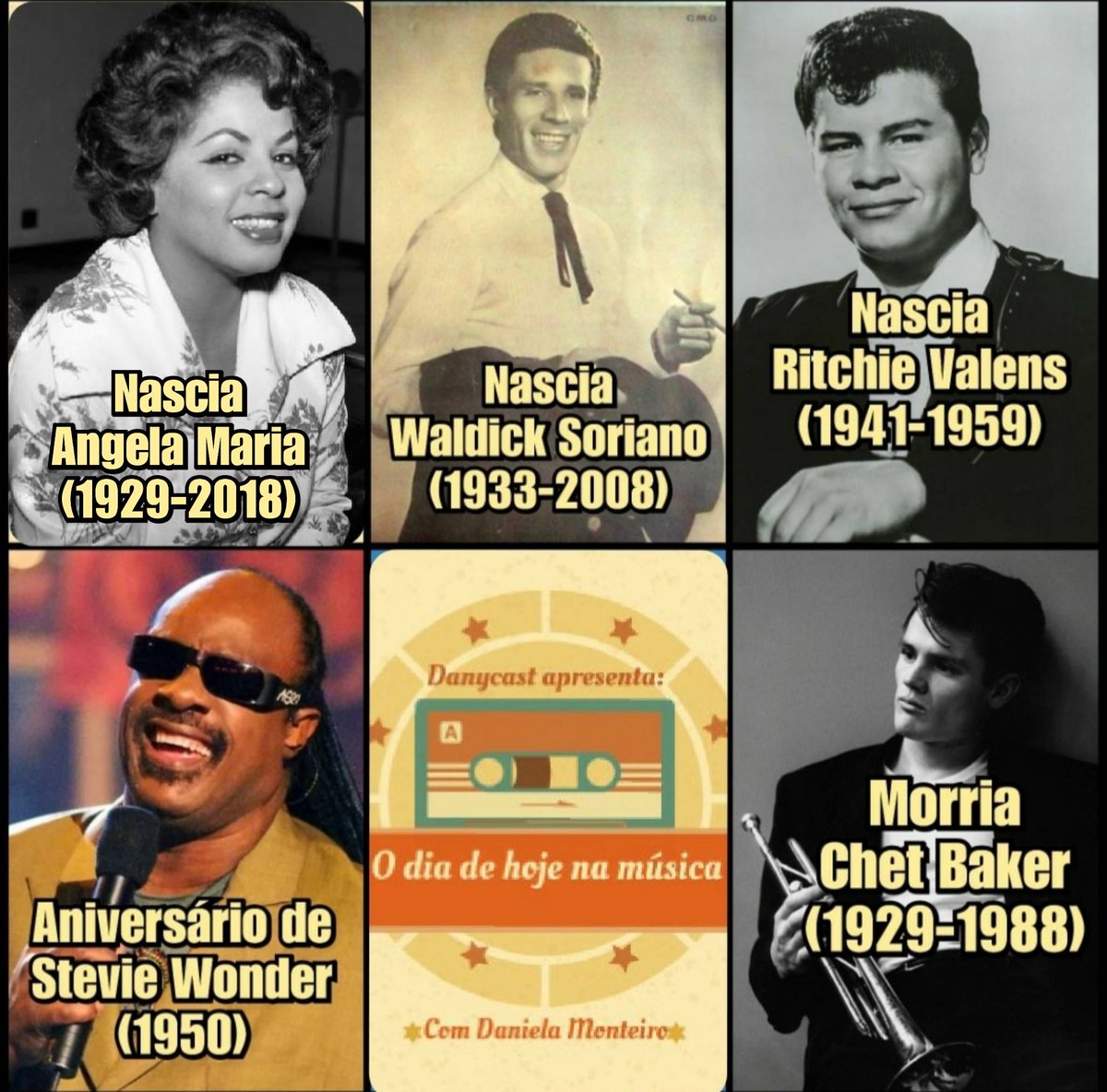 danielamonteiro's tweet photo. Edição 13 de maio! 🎶
#danycast #thisdayinmusic #hojenamúsica #angelamaria #waldicksoriano #ritchievalens #steviewonder #chetbaker https://t.co/jR9l5n0bjf