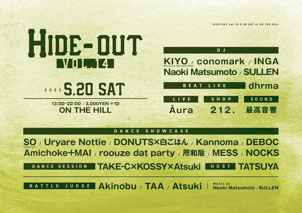 LOCAatsuki's tweet photo. HIDE-OUT vol.14 5.20 sat 🔥
場所は加古川on the hill⛰️
皆様お待ちしてます！ https://t.co/Ni7PR1xjkB