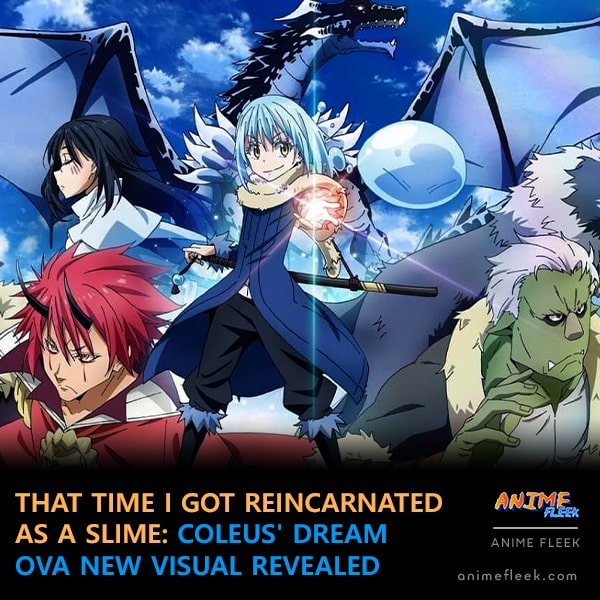 That Time I Got Reincarnated as a Slime: Coleus' Dream OVA Reveals