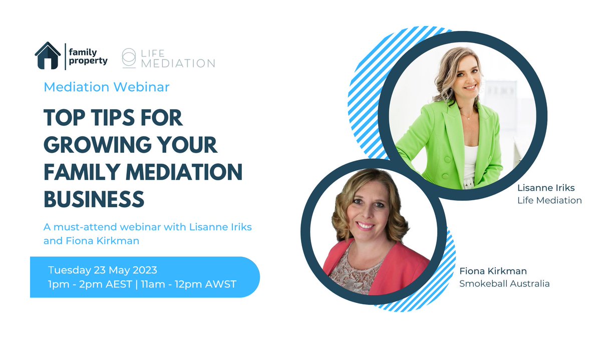 Join this #webinar with Fiona Kirkman and Lisanne Iriks to learn actionable strategies to help grow your #familymediation practice. Whether you're just starting out or looking to expand, this is a must-attend event for mediators and FDRPs!

Register now: ow.ly/US3S50Ol4p9