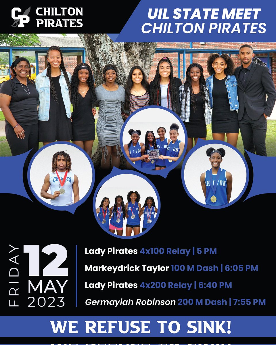 chilton_isd's tweet photo. Pirate Nation
Come support the Pirates as they compete at the State Track Meet Friday, May 12, 2023, in Austin, Texas at the Mike A. Myers Track Stadium. #WeRefuseToSink https://t.co/6VR3c60f9t