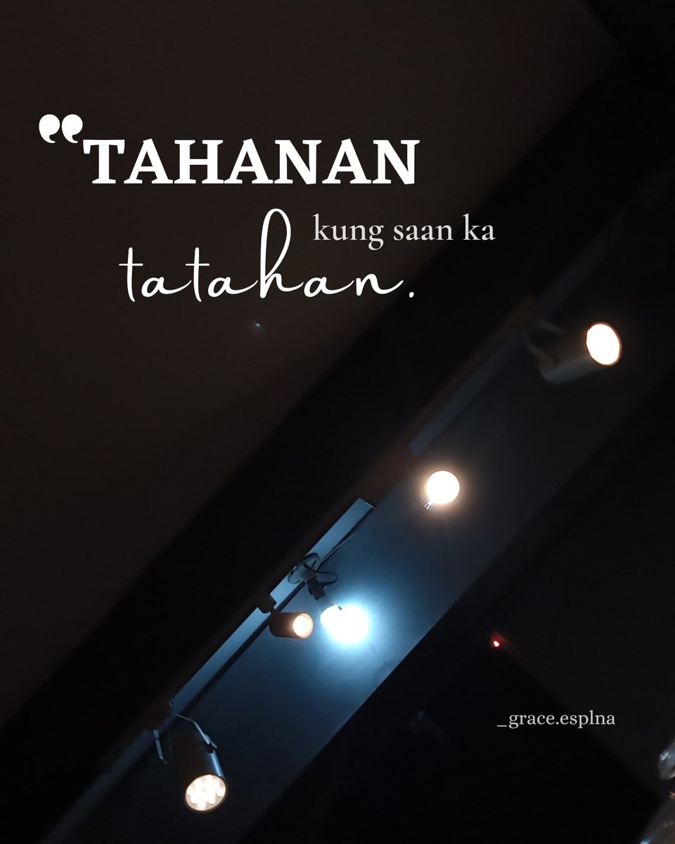 unstoppablgrace's tweet photo. "Tahanan kung saan ka TATAHAN hindi isang tahanan na pilit mong TINATAKASAN."

Your so called "YOUR HOME" should feel like "YOUR SAFE PLACE".

Maririnig mo na'y tawanan at kwentuhan,
Hindi na alitan at sigawan.

Hindi na stress,
Kundi happiness.
Tahanang matatawag mong "Pahinga". https://t.co/ow0OojeO2f