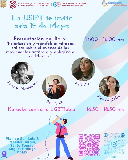 La semana entrante @julie_neuhouser @AylaDiSa @zorroconlentes y @KafSofit presentarán el libro/informe sobre polarización y transfobia que hicimos junto a @astralemm en la Unidad de Salud Integral para Personas Trans 🔥

¡Acompáñanos! 
🗓️ Viernes 19 de mayo 
🕑 2pm 
📍USIPT, CDMX