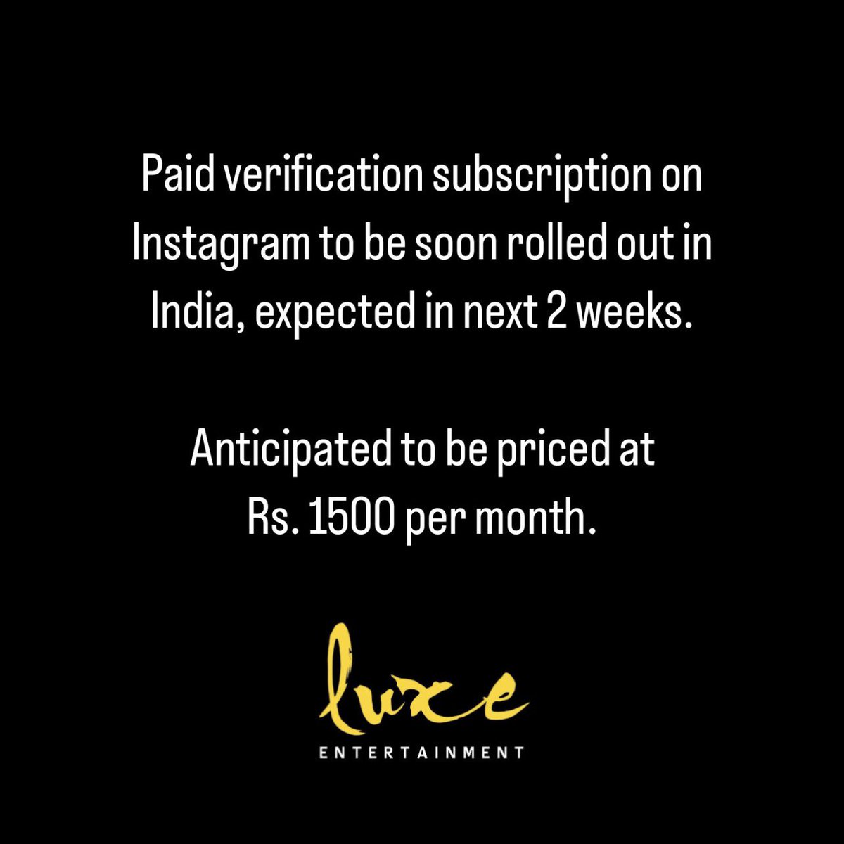 📸 to follow 🐤

Following Twitter, #Instagram also had rolled out paid verification subscription in the USA, Australia. It is rolling out in India soon as early as within 2 weeks.

Expected at a pricing of Rs. 1500 per month.