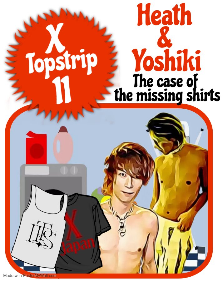 Rocklady19731's tweet photo. A new adventure for #Yoshiki & #HEATH Where did the shirts go?👀 Did someone take them or did the washing machine eat them...😱 #FakeComicCover #Tinatopstrip #XJAPAN #TheLastRockStars #tlrs #fanart https://t.co/0EwhXKmlVW
