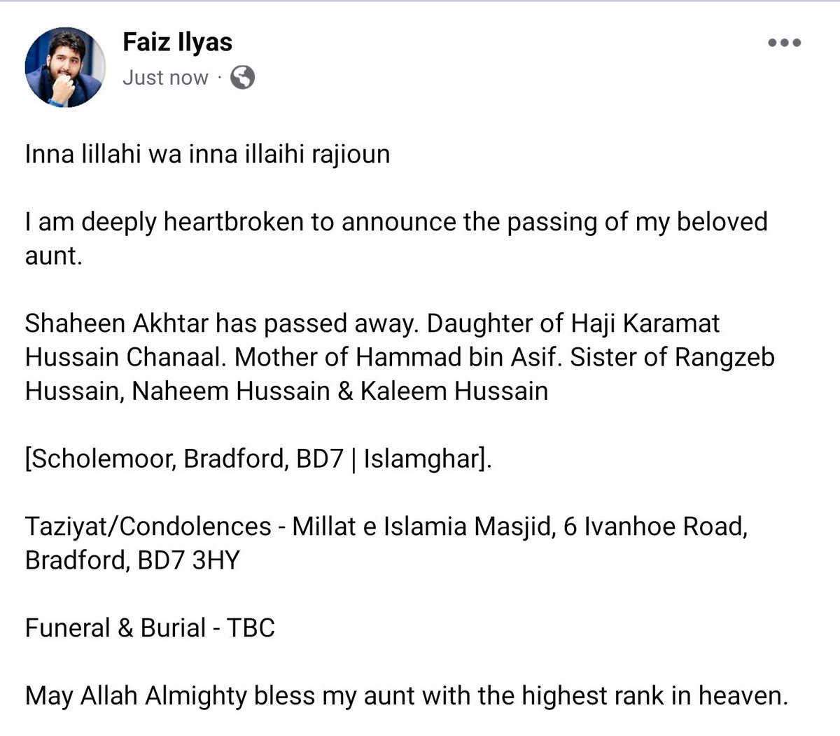 faizilyas's tweet photo. Inna lillahi wa inna illaihi rajioun 

I am deeply heartbroken to announce the passing of my beloved aunt.

May Allah Almighty bless my aunt with the highest rank in heaven. https://t.co/R8CNBk9Lzg