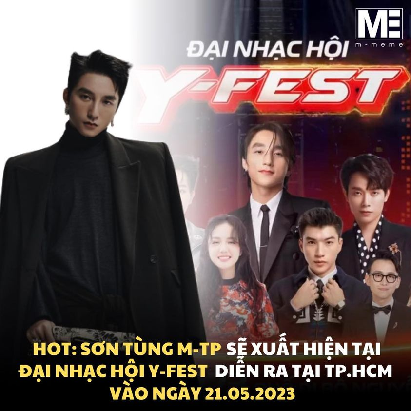 sontung_mmeme's tweet photo. 🔥[HOT]🔥

 Son Tung M-TP will have a performance at the Y-FEST concert taking place on May 21, 2023 at Nguyen Hue pedestrian street - Ho Chi Minh City with the stars that can't be burned more: Mono, Duc Phuc, Phuong Ly, Hieu Thuhai, Truc Nhan...
#SonTungMTP #MMeme #MakingMyWay https://t.co/n0m0EDl6li