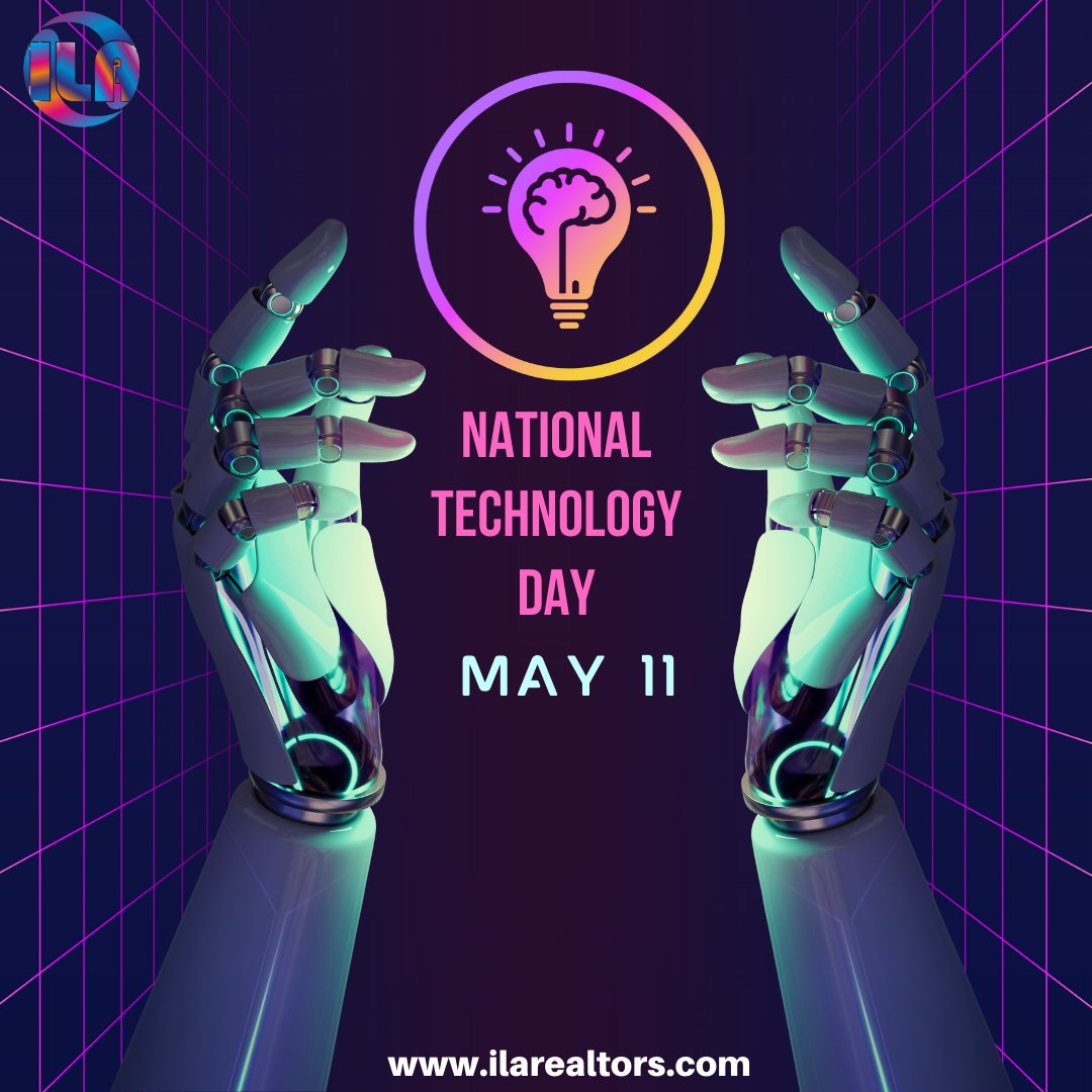 Technology is anything that wasn’t around when you were born. - Alan Kay

#NationalTechnologyDay #NationalTechnologyDay2023 #technologyday #technology #technologyday2023 #nationaltechnologyweek2023 #ilarealtors #ilafoundation