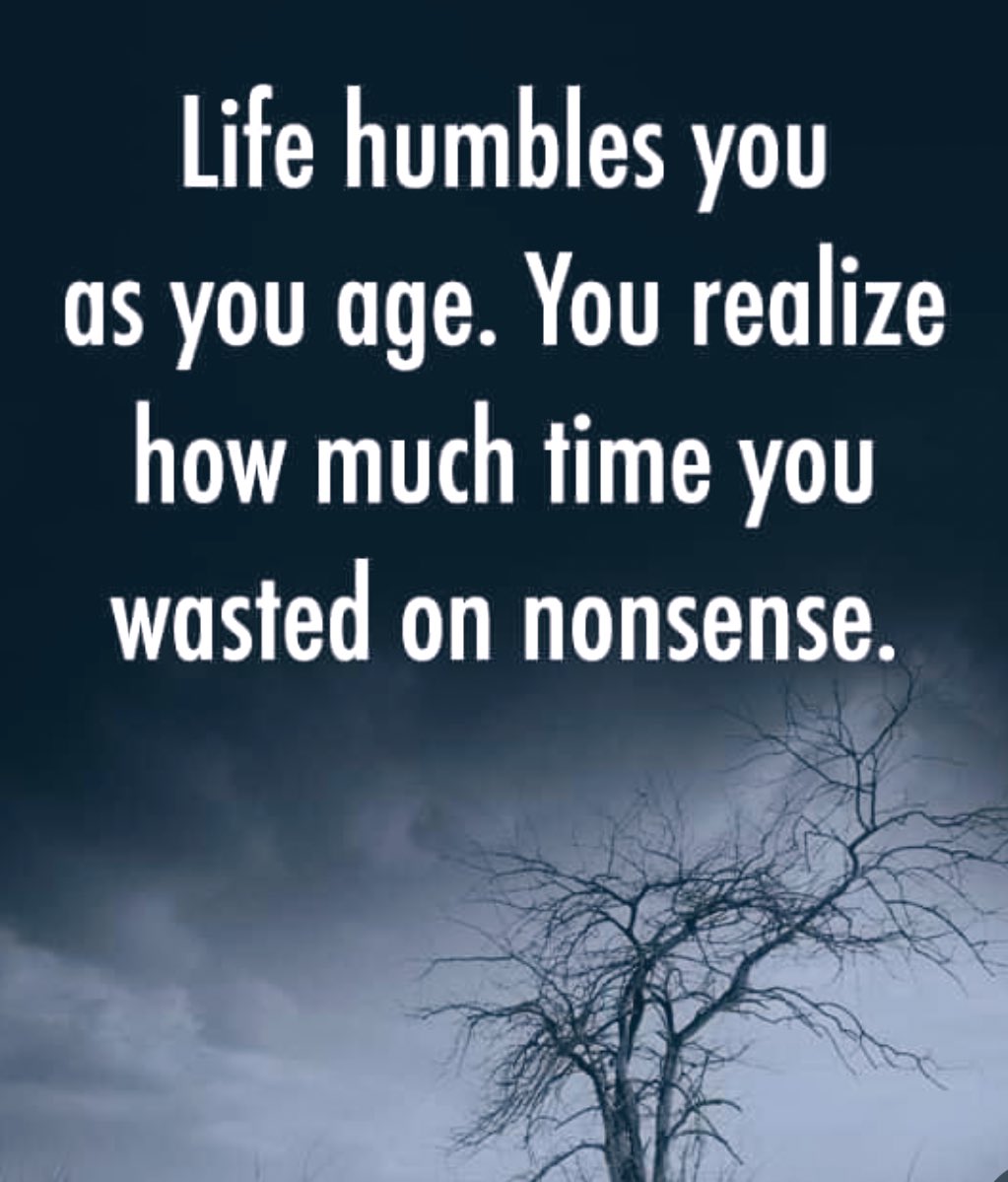 Good morning Twitter friends. Been a busy week for me.. hope it’s been a great one for ya’ll.  “You realize how much time you wasted on nonsense.”  I realized this applies to me too!  #LiveInTheMoment 😊
