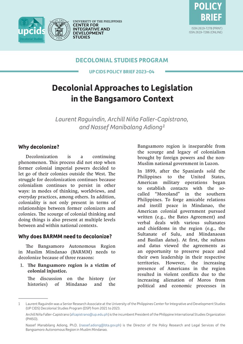 How can we make laws responsive to the needs of the Bangsamoro peoples? See how legislation can be decolonized in this FREE policy brief: cids.up.edu.ph/download/decol…