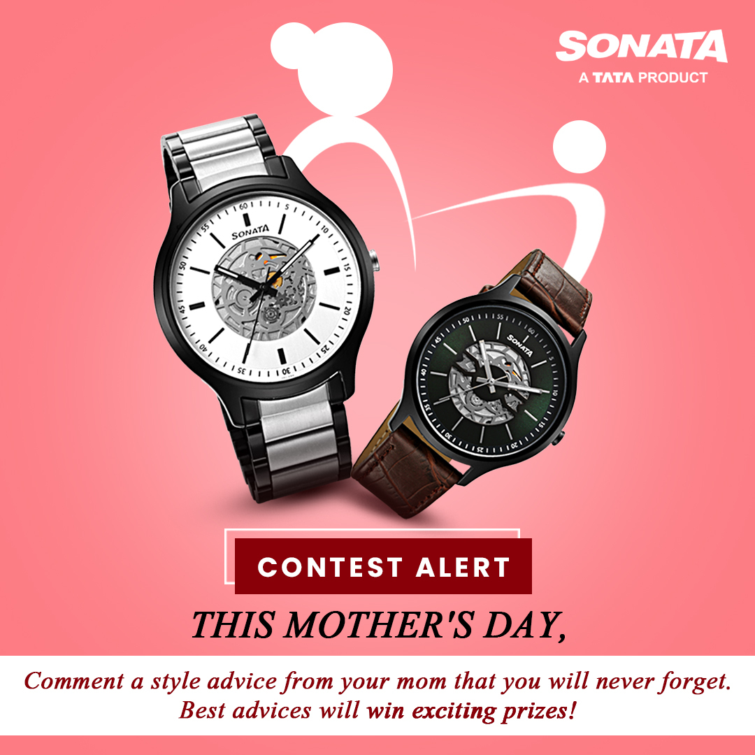 This Mother's Day, share the best fashion tip you've received from your mom &amp; you could win a special gift from Sonata! ⌚️

1. Share fashion advice you got from your mom 
2. Follow <a href="/sonataindia/">女s</a>
3. Tag 5 friends &amp; ask them to share their best fashion advice

Last date: 15th May 23