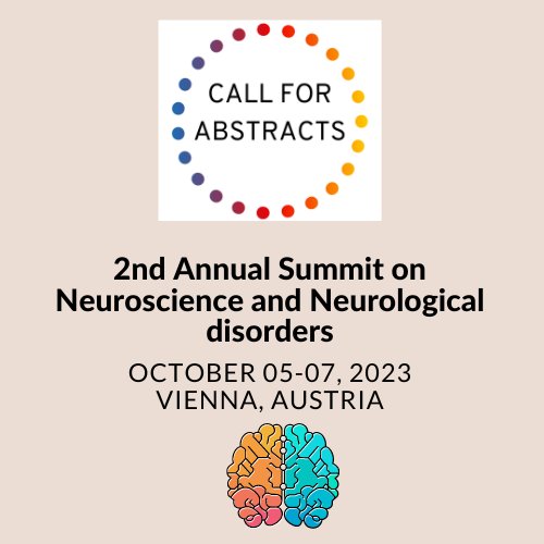 🔉Calling all experts in #Neuroscience Submit your Abstract for the #Neuroscience2023 conference happening in #Vienna on October 05-07, 2023 neuroscience.cmesociety.com #callforpapers