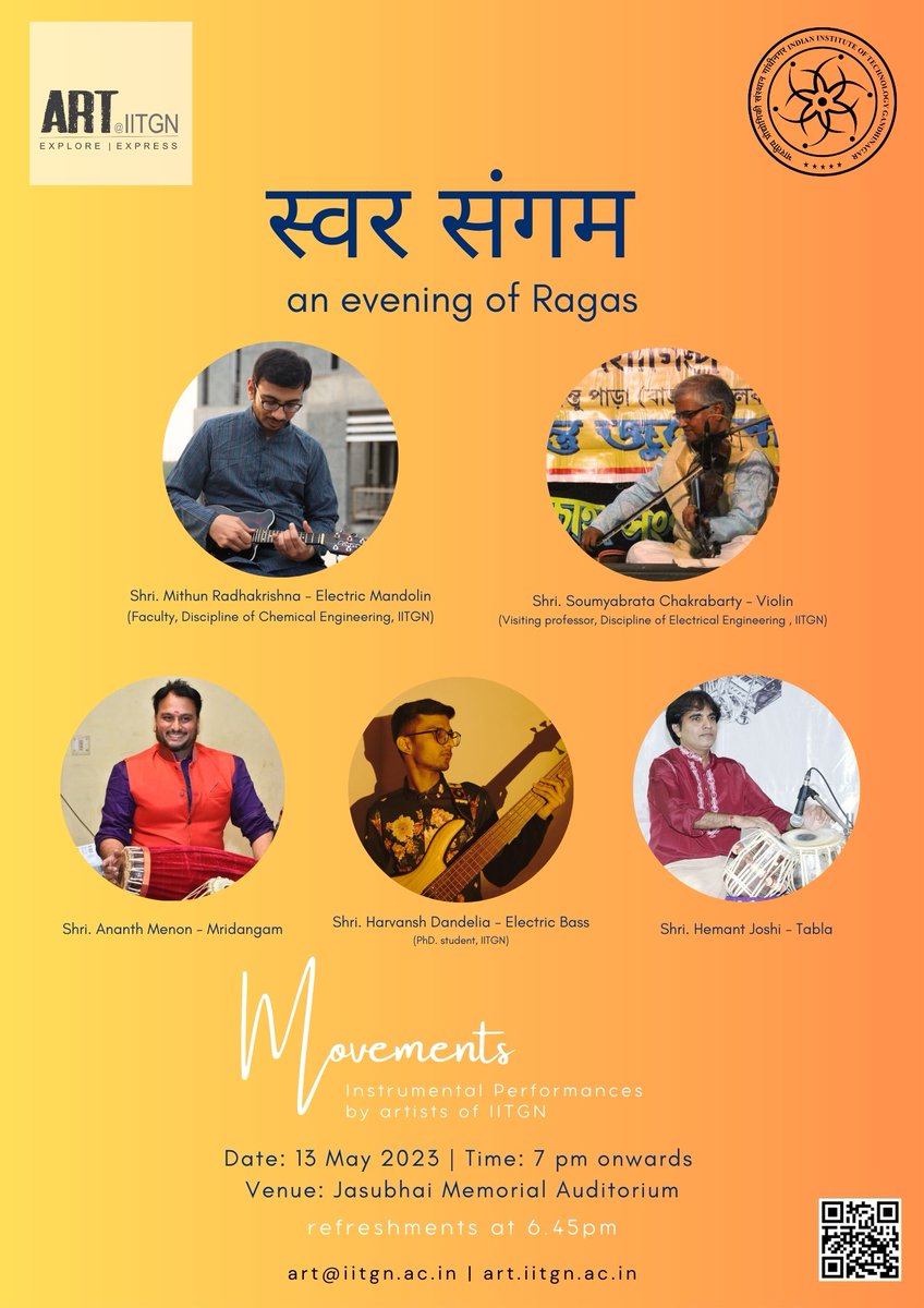 iitgn's tweet photo. @ArtIitgn is hosting 'Swar Sangam', an evening of  instrumental performances by IITGN artists who will present a diverse lineup of performances during the event and enthrall the audience with their musical prowess. 

📅: May 13, 7 pm
Venue: Jasubhai Memorial Auditorium https://t.co/1wt5ZxYjgR