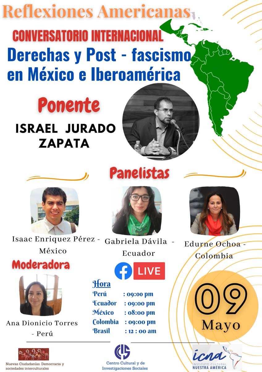 isaacepunam's tweet photo. En el marco del proyecto "Reflexiones Americanas", se convoca al Conversatorio Internacional "#Derechas y #PostFascismo en México e Iberoamérica", que contará con la conferencia de Israel Jurado y el comentario de @isaacepunam en aras de ahondar en el pensamiento #neoconservador. https://t.co/8IeGHV0xWt