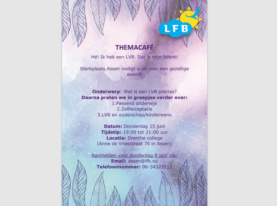 Wees Welkom! Wij organiseren een thema café. Neem uw cliënten mee begeleiders zijn ook welkom. U kunt je aanmelden via het e-mailadres op de poster. Het wordt een leuke en interessante avond.