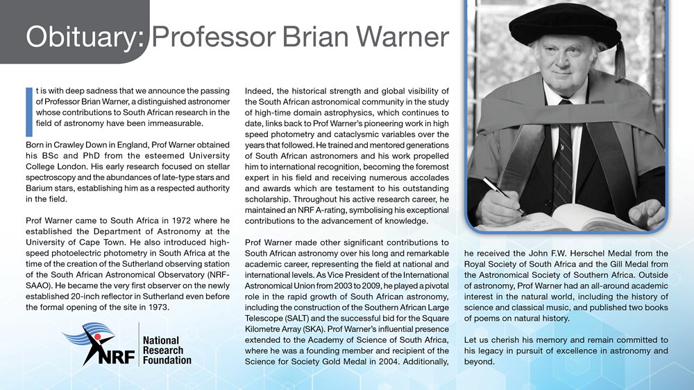 NRF_News's tweet image. It is with deep sadness that we announce the passing of Prof Brian Warner, a distinguished astronomer whose contributions to South African research in the field of astronomy have been immeasurable. Our condolences to Prof Warner's loved ones: nrf.ac.za/obituary-profe…