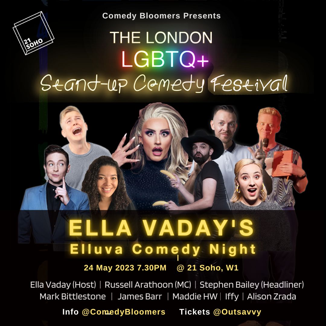 Don't miss Ella Vaday's Elluva Comedy Night on 24th May - as seen in #dragrace season 3 UK. Tickets available now! outsavvy.com/event/14099/el… #lgbtq #rupaulsdragrace #queercomedy #gaypride #Pride2023 #queerlondon