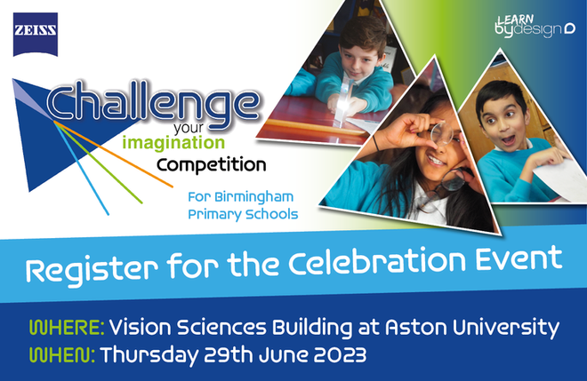 The ZEISS Challenge Your Imagination Celebration event is nearly here 🎉 @HillstonePS @LeighPrimary @stjohnsmiddle @warren_farm_pri @robinhood_bham @stannespri Don't forget to secure your spot at the big finale!! Sign up here: buff.ly/44Sro8Y