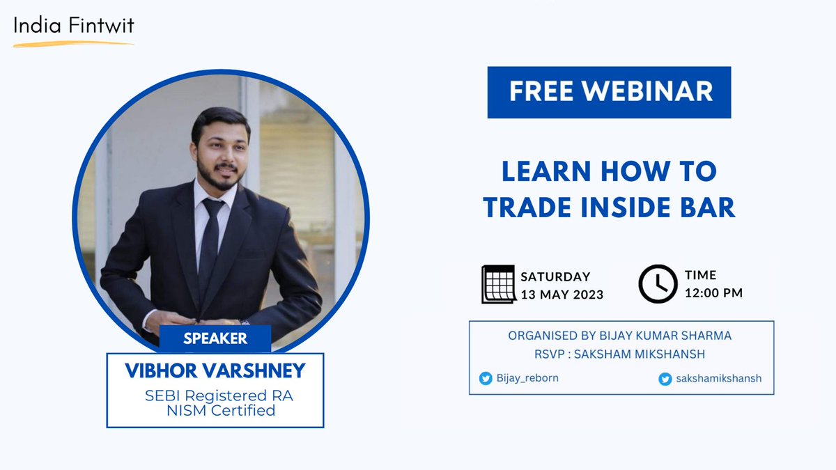 nakulvibhor's tweet photo. Hi! As promised I am doing a FREE webinar on "How to trade inside bars" on Saturday, 13th May at 12 PM.

Link to register: https://t.co/MYrlY0OPQS

Organised by @Bijay_reborn &amp; Managed by @IndiaFintwit https://t.co/iQv63Xklcf