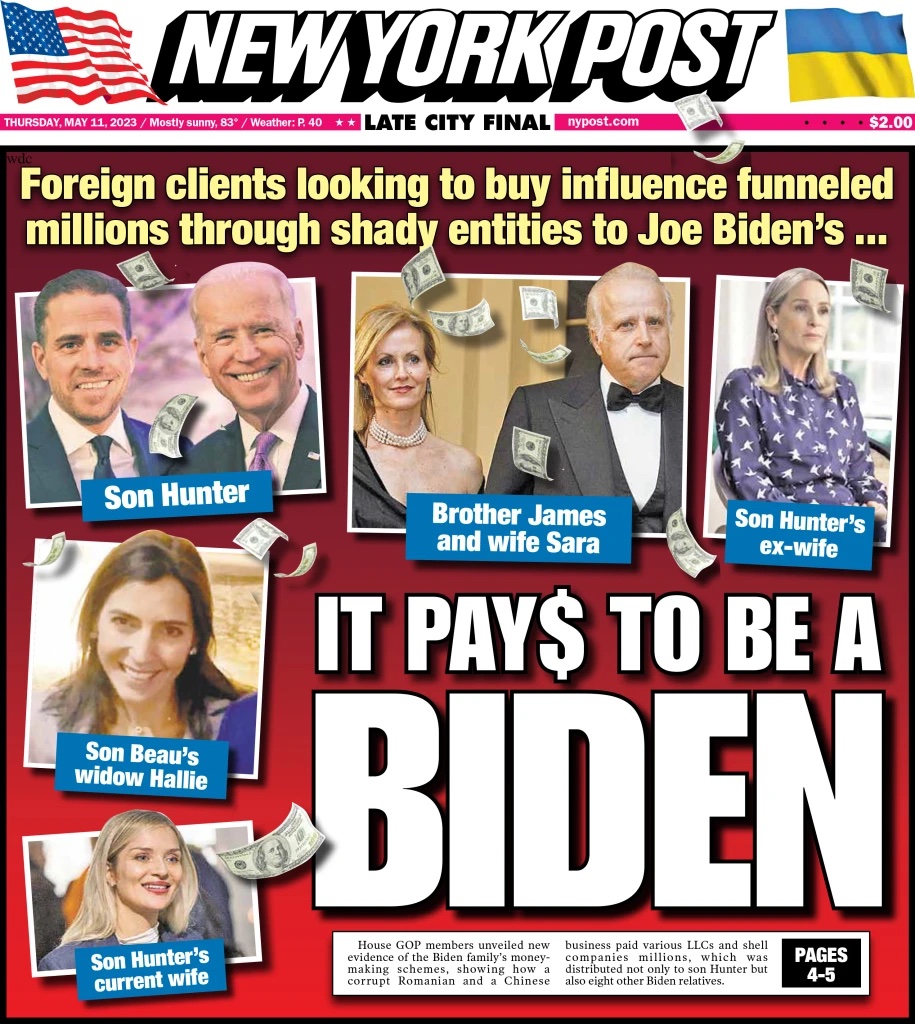 nypost's tweet photo. Today's cover: Nine Biden family members who allegedly got foreign money identified by House GOP https://t.co/a4F3ASkFqD https://t.co/6IimWtCCQp