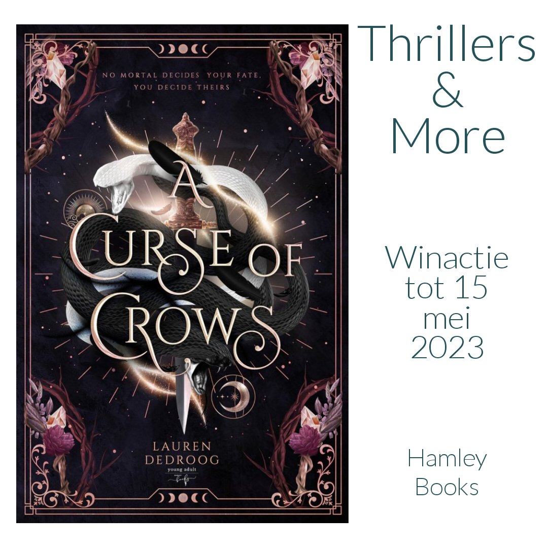 ThrillersNMore's tweet image. WINACTIE | Maak tot 15 mei kans op een exemplaar van 'A Curse of Crows' van Lauren Dedroog @hamleybooks
 thrillersandmore.com/2023/05/08/win…

#acurseofcrows #laurendedroog #hamleybooks #thrillersandmore