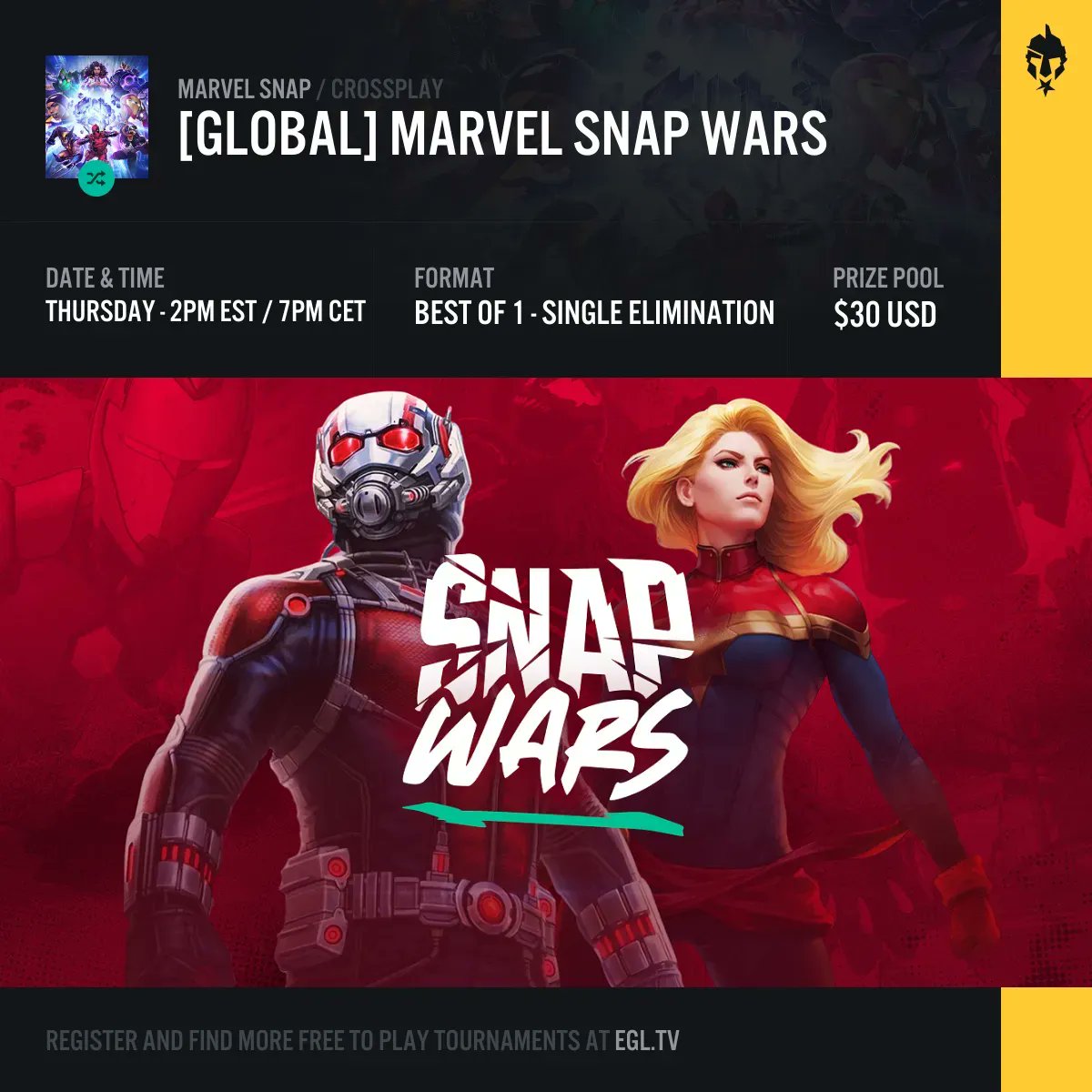Today is your last chance to register and compete in tomorrow's #MARVELSNAP Snap Wars tournament. Register now and be ready to check in 30 minutes before the tournament start time.

⚔️ egl.tv/tournament/7849