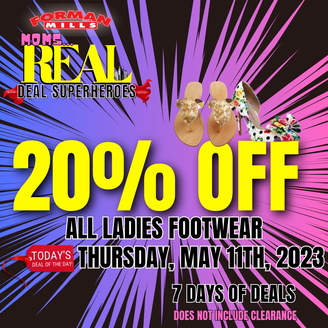 Formanmills1's tweet photo. In Time for M🌺thers Day! 20% off shoes...shoes...shoes... &amp; more shoes!
____________________________
#ladies #shoes #heels #sandals #slides #ThursdayOnly #1DayDeal #mothersday #mothersdaygifts #giftsformom #mom #mother #7daysofdeals #FormanMills https://t.co/wgGXAsbBpB