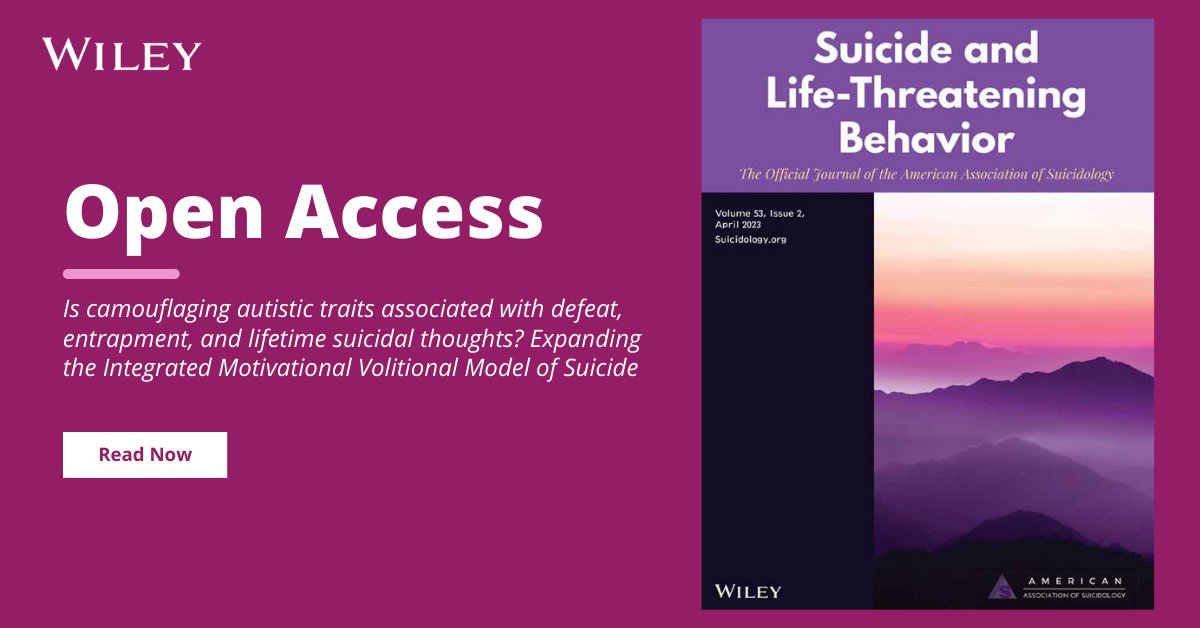 Can camouflaging autistic traits lead to defeat, entrapment, and suicidal thoughts? A recent study investigated this, aligning with the Integrated Volitional Model of Suicide: ow.ly/vqJH50OkJis Let's promote acceptance for #neurodiversity. @AASuicidology