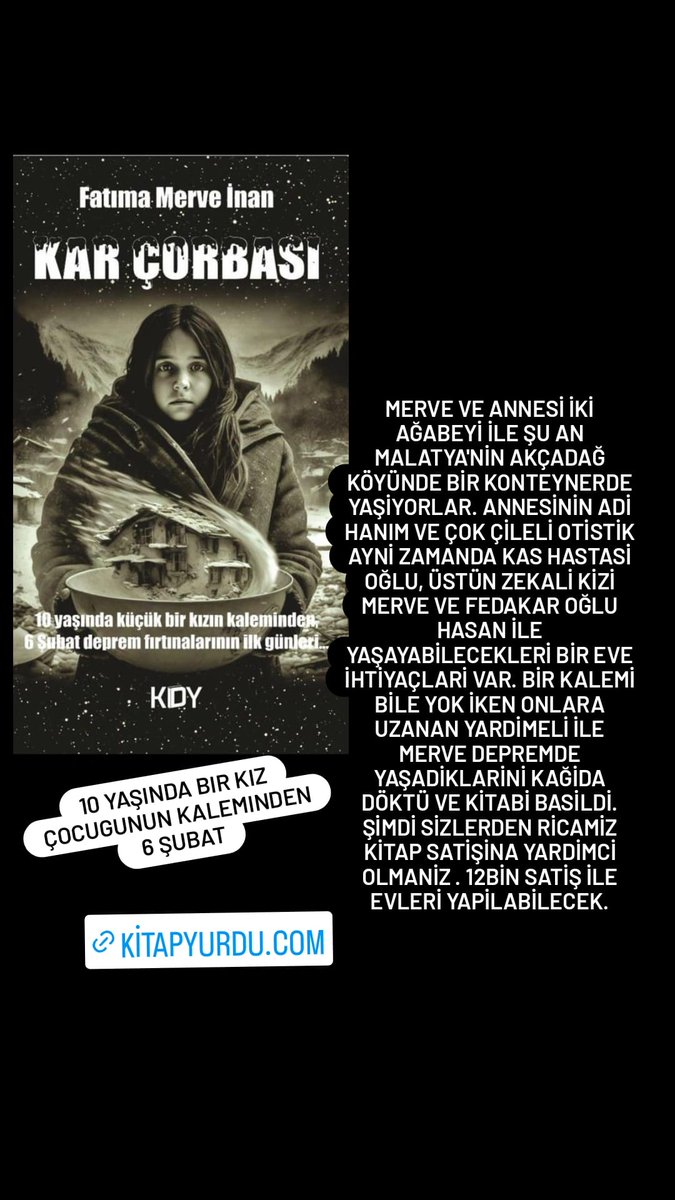 Linke tıklayarak kitabı alıp, küçük yazarımıza destek olabilirsiniz ❤️ kitapyurdu.com/kitap/kar-corb…
#karçorbası #depremoldu #deprem #DepremiUnutmaUnutturma #herseycokguezelolacak