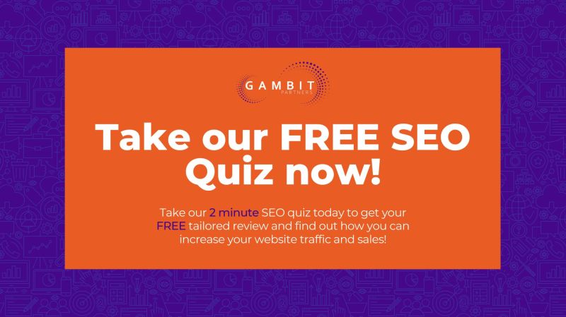 Are you missing out on traffic to your website?

Take our SEO Quiz to find out how to get more targeted traffic and conversions from Google.

✅ It takes just 2 minutes
✅ It’s completely FREE
✅ Receive a tailored review instantly

👉 seo-review-gambit.scoreapp.com