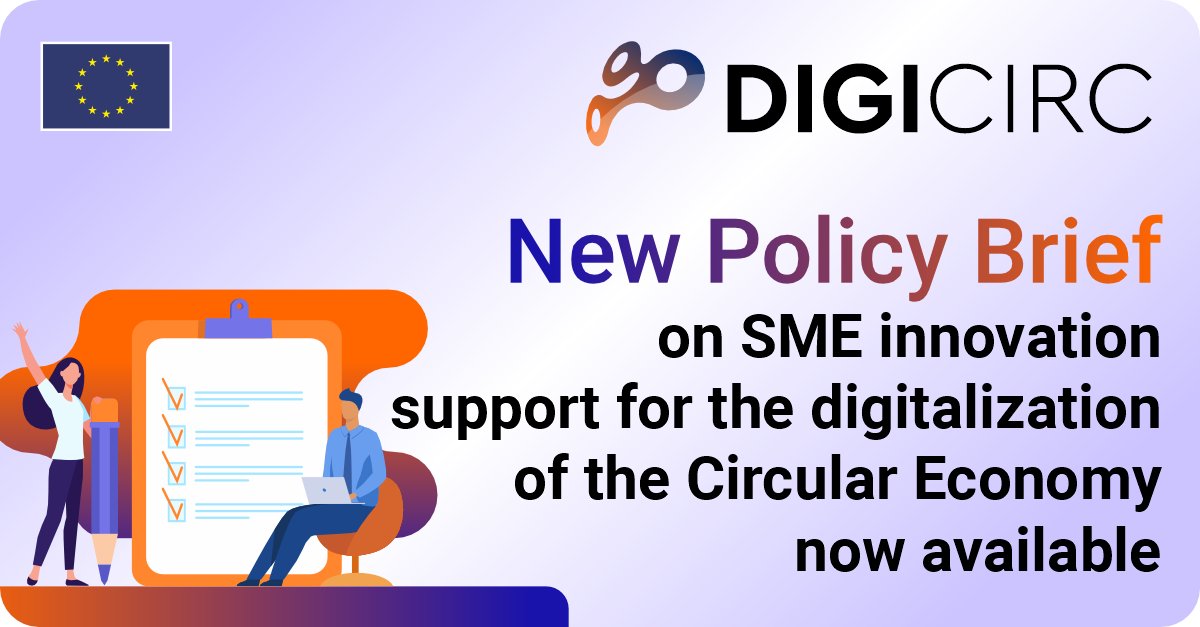 📢 Attention officials, orgs, industry, VC, and sustainability experts! 

Check out <a href="/circ_digi/">DigiCirc</a>'s  Policy Brief on supporting #SMEs through digitalization in the transition to a♻️ #circulareconomy. 

👉 bit.ly/41v8L81