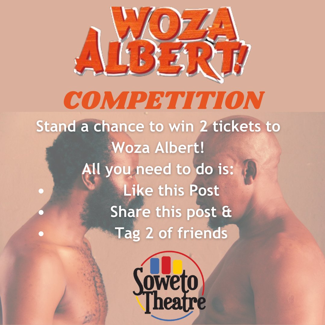 GIVEAWAY ALERT! Ready for an unforgettable night out? We're giving away TWO tickets to Woza Albert! Here's how to win: Like, Comment, Share this post, and tag 2 friends. You don't want to miss out on this epic theatre experience!