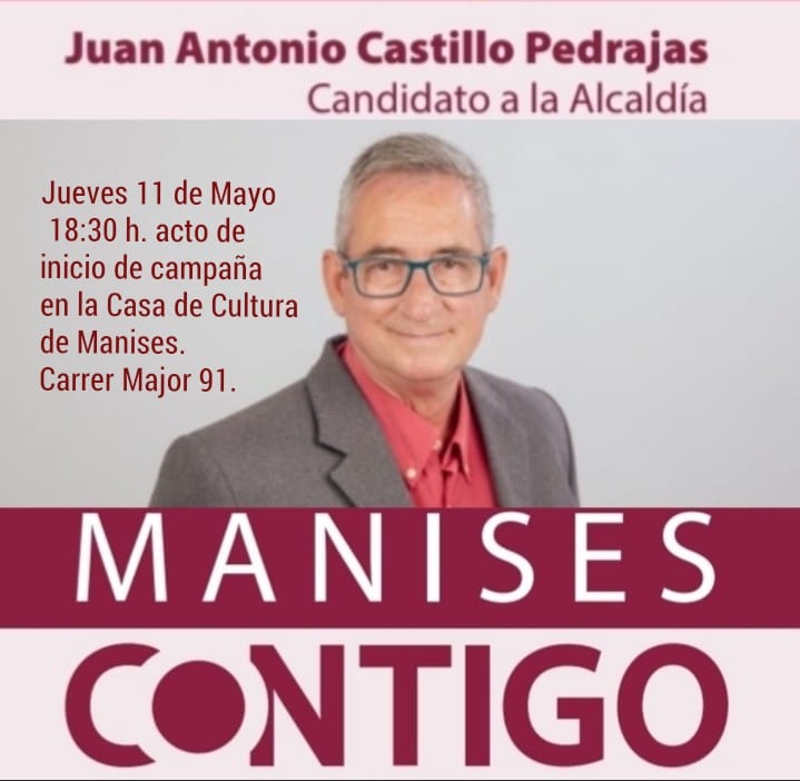 Hoy presentan su candidatura los compañeros de Contigo Manises con Juan A. Castillo como número 1
