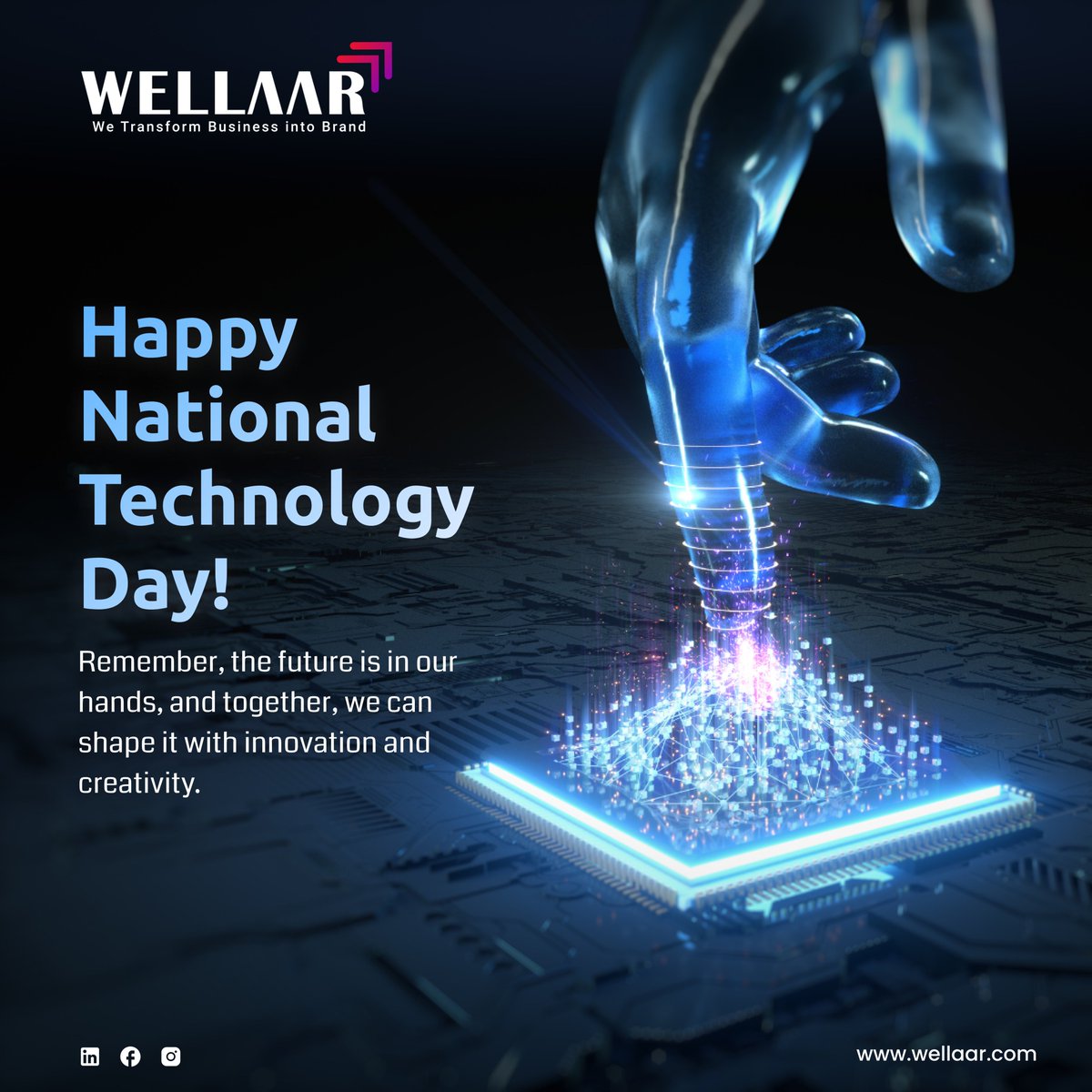 Let us celebrate the incredible impact of technology on our lives and the endless opportunities it brings. F

#happynationaltechnologyday #nationaltechnologyday #technologyday #tech #technology #informationtechnology #IT #developers #growingtechnology #technologynews #wellaar