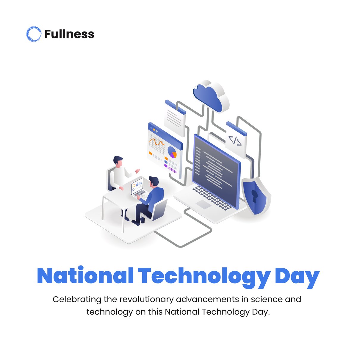 FullnessWeb's tweet photo. From remote work to virtual reality, technology has revolutionized the way we work and live. At Fullness, we’re committed to delivering cutting-edge solutions that empower businesses to thrive in the digital age.👨‍💻🚀

#NationalTechnologyDay #fullness https://t.co/8HZjCHovxz