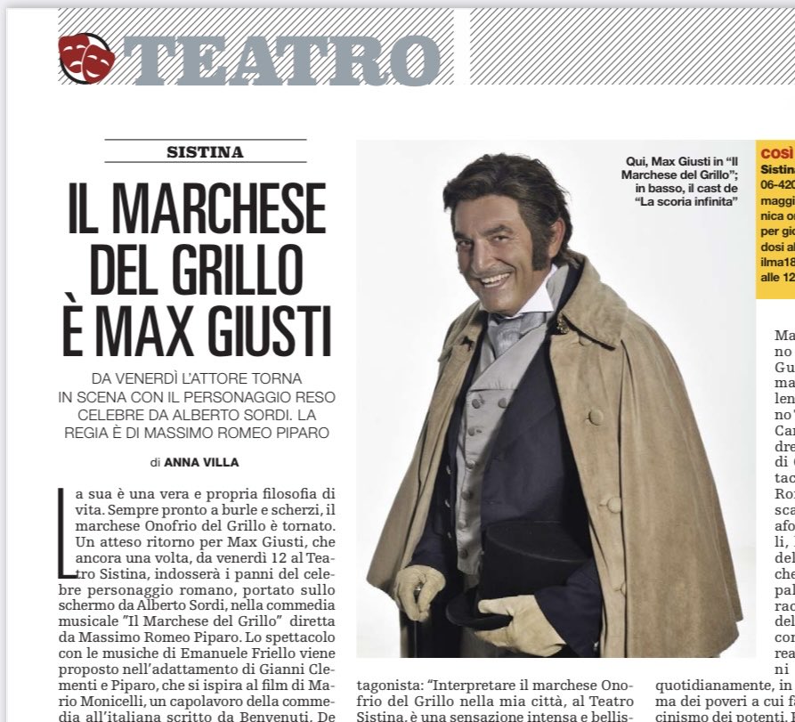 Da venerdì l’attore #MaxGiusti torna nei panni del Marchese del Grillo al @TeatroSistina per la regia di Massimo Romeo Piparo (@PeepArrow). Ne parla Anna Villa sul #TrovaRoma, in edicola oggi con @repubblica. Inviti per i lettori.