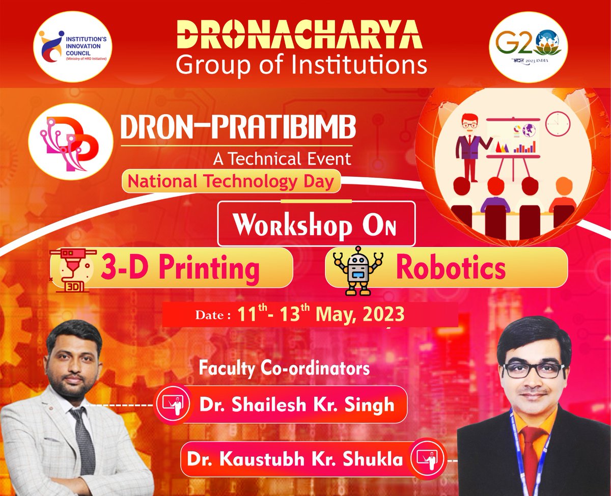 DronacharyaDgi's tweet image. DRON-PRATIBIMB – A Technical Event !!!
Date – 11th – 13th May, 2023
National Technology Day
Workshop on Events -  3-D Printing and Robotics
Faculty Coordinator –  Dr. Shailesh Kumar Singh
Dr. Kaustubh Kumar Shukla
#Dronpratibimb
 #Technicalevent
#nationaltechnologyday
 #workshop