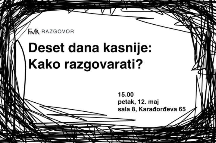 Deset dana kasnije: kako razgovarati?
Pozivamo sve zainteresovane da se uključe u razgovor sa profesorkama  Departmana za psihologiju, socijalni rad i Departmana za medije i  komunikacije FMK. Razgovor će se održati u petak, 12. maja u 15 časova u  Sali 8 fmk.singidunum.ac.rs/vesti/10-dana-…