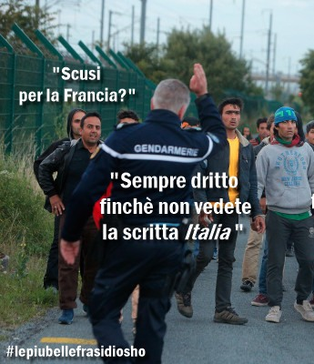 lefrasidiosho's tweet photo. Poi dice che la #Francia non ci dà una mano coi #migranti https://t.co/vAsQ0Cv4Rg