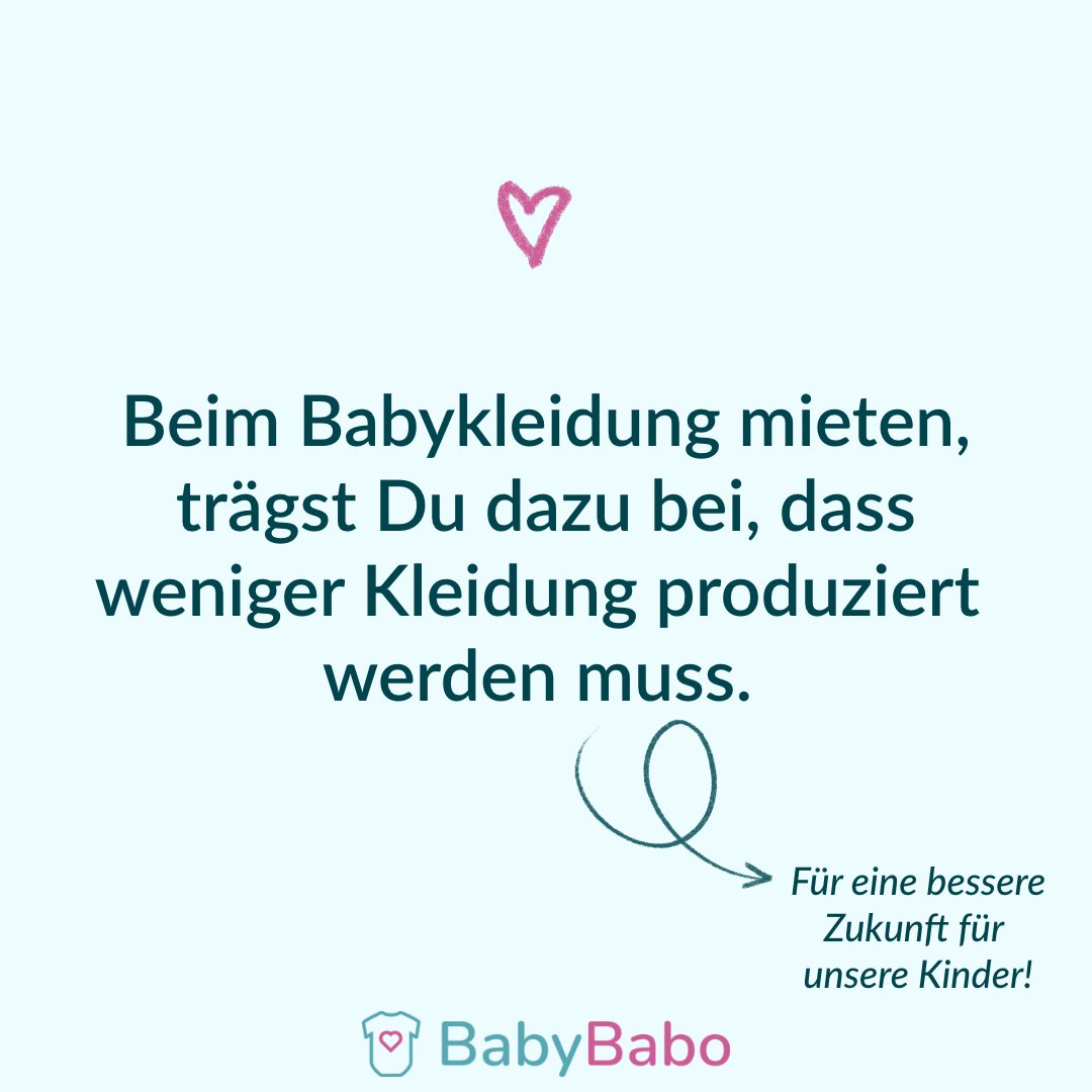 Mit BabyBabo für besseres Morgen! Neue Baby-Bodys kaufen ist teuer und verbraucht Ressourcen wie Wasser, Baumwolle, Farben und Strom. Miete, um Kleidung zu reduzieren und die Umwelt zu schützen! 
Besuche BabyBabo.de und starte dein Abo! #BabyBabo #Babymode #BabyBodys